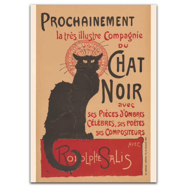 10044-gammel - Théophile_Alexandre_Steinlen,_Prochainement_la_très_illustre_Compagnie_du_Chat_Noir_1896